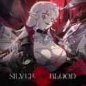 Silver and Blood