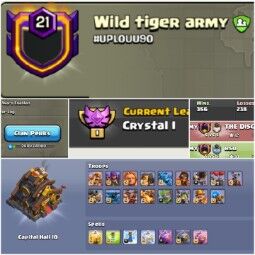 Clan name:-  Wild Tiger Army __ Clan Lvl 21+ __ Crystal 1  __ Capital hall 10 __ Win- 356 _loss- 238 __ Troops max __  Fast delivery  __ No Random 0