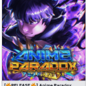 Anime Paradox