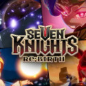 Seven Knights Re:BIRTH