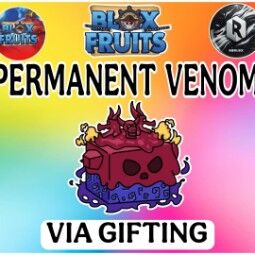 VENOM PERMANENT - Blox FRUIT 0