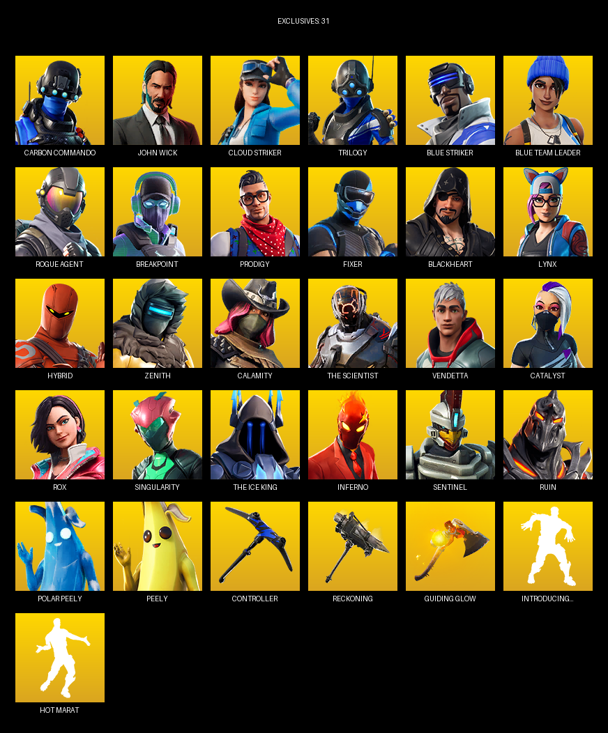 Fortnite Account ( PC / PLAYSTATION / XBOX ) (Carbon Commando, John Wick, Cloud Striker, Trilogy, Blue Team Leader, Rogue Agent, Breakpoint, Prodigy, Fixer, Blackheart, Lynx, Hybrid, Zenith, Calamity, The Scientist, Vendetta, Catalyst, Rox, Singularity) (52 Skins)