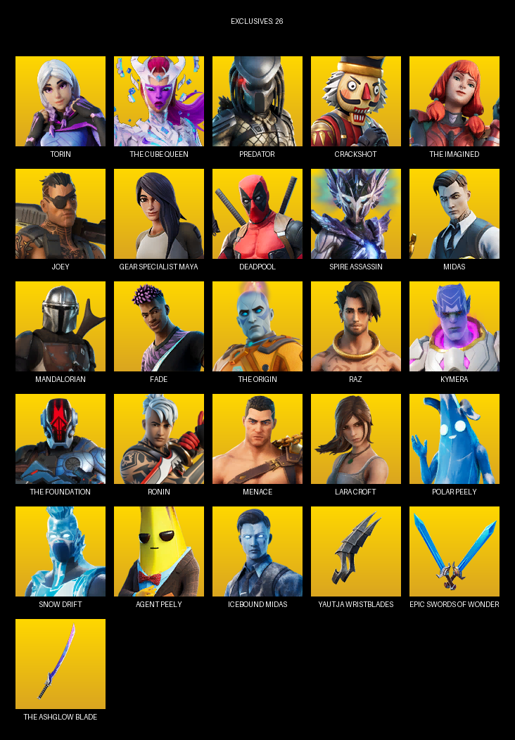 Fortnite Account ( PC / PLAYSTATION / XBOX ) (Gear Specialist Maya, Lara Croft, Torin, The Cube Queen, Predator, Crackshot, Joey, Deadpool, Spire Assassin, Midas, Mandalorian, Fade, Raz, Kymera, Ronin, Menace, Doctor Slone) (103 Skins)