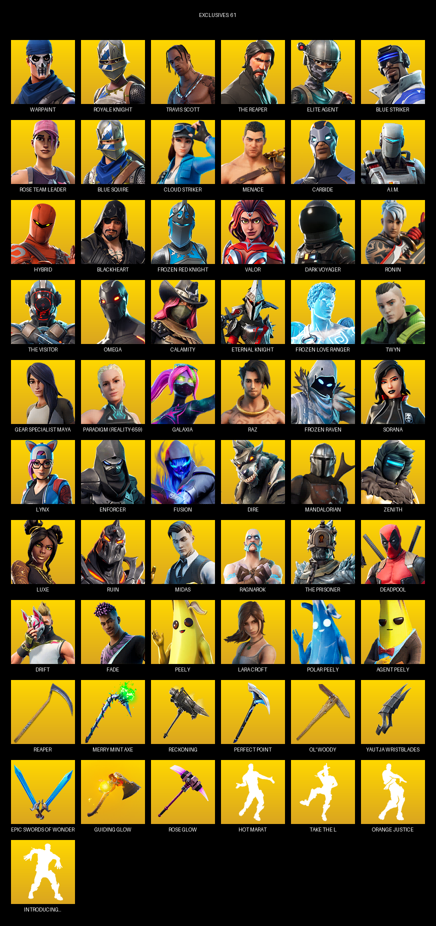 Fortnite Account ( PC ) (Royale Knight, Travis Scott, The Reaper, Elite Agent, Blue Squire, Omega, Gear Specialist Maya, Lara Croft, Warpaint, Rose Team Leader, Cloud Striker, Menace, Carbide, A.I.M., Hybrid, Blackheart, Valor, Dark Voyager) (154 Skins)