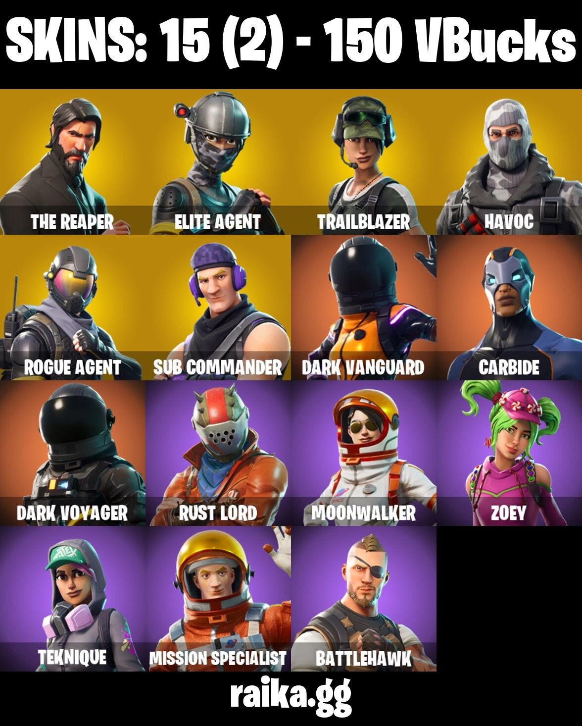 Fortnite Account ( PLAYSTATION / XBOX / PC / NINTENDO / MOBILE ) (TAKE THE L, THE REAPER, Elite Agent, Rust Lord, Dark Voyager) (15 Skins)