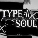 TYPE://SOUL
