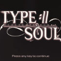 TYPE://SOUL