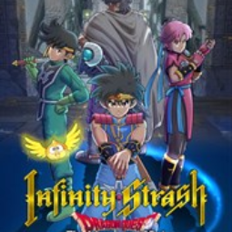 Infinity Strash: DRAGON QUEST The Adventure of Dai 0