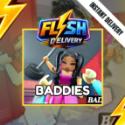 Baddies