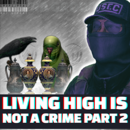 ✴️ Living High is Not a Crime - Part 2 - FOUND IN RAID ✴️ Price per Quest 0