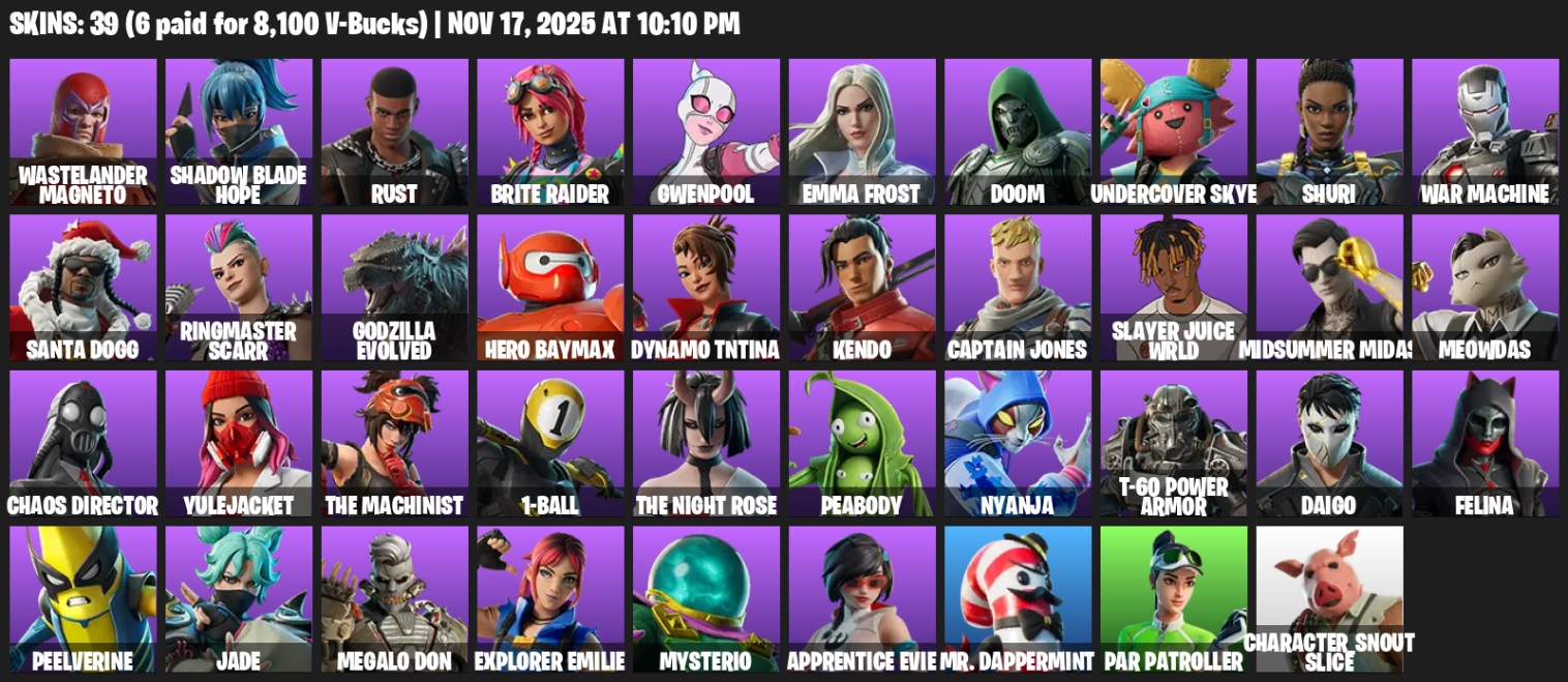Fortnite Account ( PC / PLAYSTATION / XBOX ) (Gwenpool, Felina, Wastelander Magneto, Shadow Blade Hope, Rust, Brite Raider, Emma Frost, Doom, Undercover Skye, Shuri) (39 Skins) Fortnite Account ( PC / PLAYSTATION / XBOX ) (Gwenpool, Felina, Wastelander Magneto, Shadow Blade Hope, Rust, Brite Raider, Emma Frost, Doom, Undercover Skye, Shuri) (39 Skins)