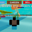 Grow a Garden